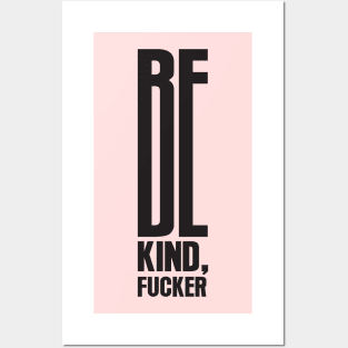 Be Kind Posters and Art